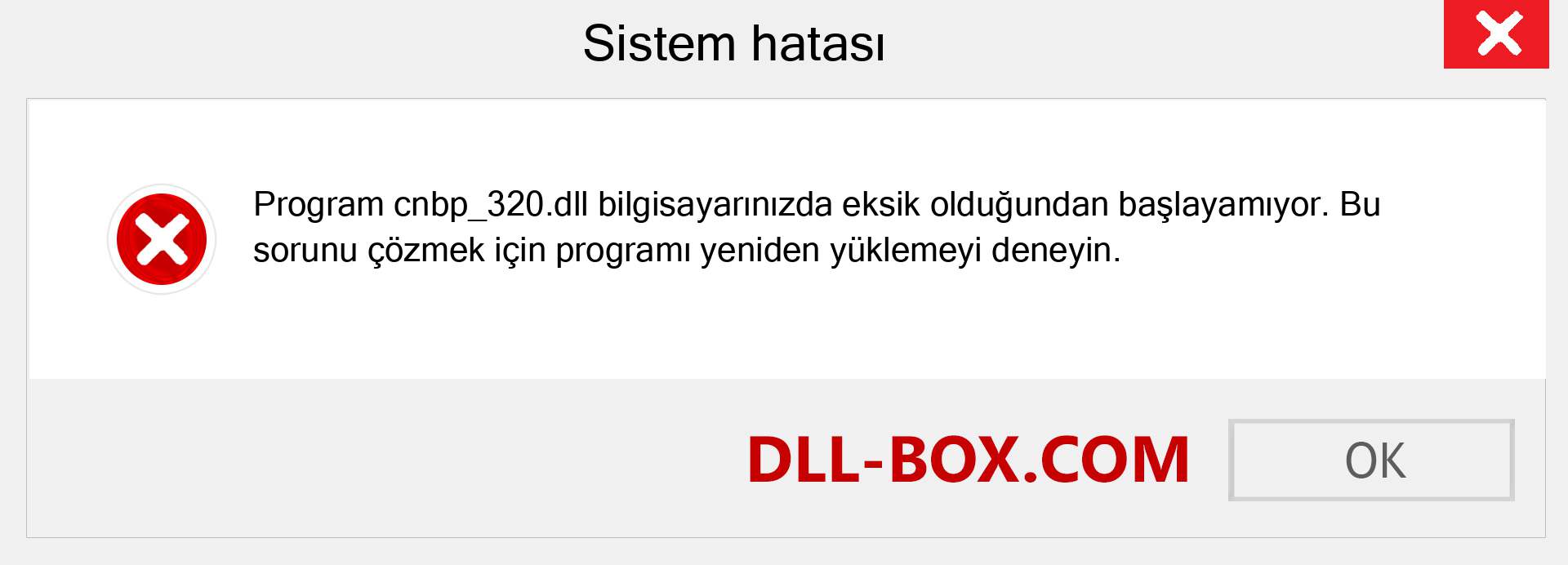 cnbp_320.dll dosyası eksik mi? Windows 7, 8, 10 için İndirin - Windows'ta cnbp_320 dll Eksik Hatasını Düzeltin, fotoğraflar, resimler